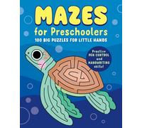 Mazes for Preschoolers: 100 Big Puzzles for Little Hands