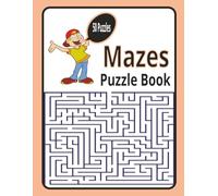 Mazes Puzzle Book: "50 Brain-Boosting Mazes for Fun, Focus, and Relaxation"