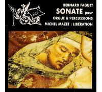 Mazet,Michel - Sonate pour Orgue & Percussion