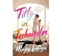 Mazey Eddings Tilly in Technicolor (Tascabile)