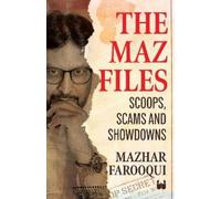 Mazhar Farooqui Mazhar Farooqui, The Maz Files (Tascabile)