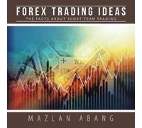 Mazlan Abang Forex Trading Ideas (Tascabile)