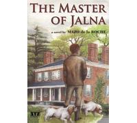 Mazo de la Roche The Master of Jalna (Tascabile) Jalna