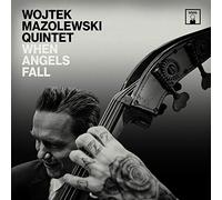 Wojtek Mazolewski Quintet When Angels Fall (CD) Album