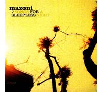 Mazoni - 7 Songs for a Sleepless Night [Import]