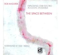 The Space Between - Rob Mazurek (Audio cd)