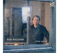 Mazurek, Rob - Silver Spines