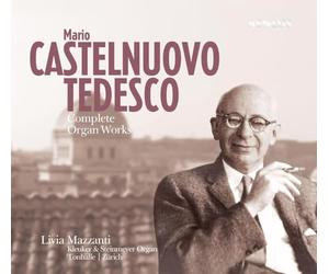 Mazzanti, Livia - Complete Organ Works