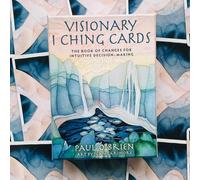 Mazze Di Carte Oracle I Ching Visionario Blue Angel Di Paul O'Brien Intuizione