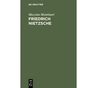 Mazzino Montinari Friedrich Nietzsche (Copertina rigida)