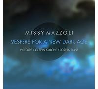 Mazzoli/ Kotche/ Dune - Vespers For A New Dark Age