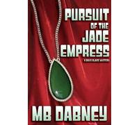 Mb Dabney Pursuit of the Jade Empress (Tascabile)