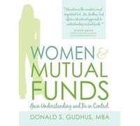 Mba Donald S Gudhus Women & Mutual Funds (Tascabile)