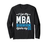 MBA Laurea Divertente Laurea Business School Master Maglia a Manica