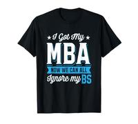 MBA Laurea Divertente Laurea Business School Master Maglietta