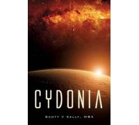 Mba Scott V Kelly Cydonia (Tascabile)