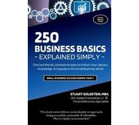 Mba Stuart Goldstein Business Basics Explained Simply (Tascabile)