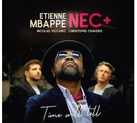 Mbappe Etienne And Nec + - Time Will Tell