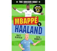Mbappé V. Haaland