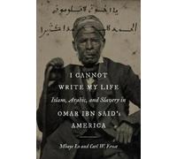 Mbaye Lo Carl W. Ernst I Cannot Write My Life (Copertina rigida)