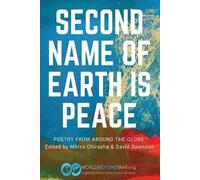 Mbizo Chirasha Second Name of Earth Is Peace (Tascabile)