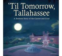 Mbk Publishing 'Til Tomorrow, Tallahassee (Tascabile)