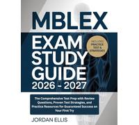 MBLEX Exam Study Guide 2026 - 2027: The Comprehensive Test Prep with Review Questions, Proven Test Strategies, and Practice Resources for Guaranteed Success on Your First Try