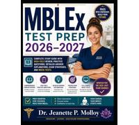 MBLEx Test Prep 2026-2027: Complete Study Guide With High-Yield Review, Practice Questions, Detailed Answer Explanations, Exam Strategies, And Mock Tests