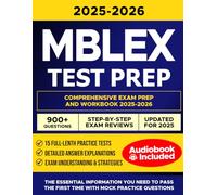 MBLEx Test Prep Book: The Complete Study Guide With 900+ Practice Questions, Detailed Answers and Strategies to Pass The Massage & Bodywork Licensing Examination (MBLEx) With Stress-Free & Confidence