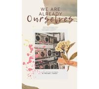 Mbumba J Banda we are already ourselves (Tascabile)