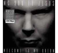 Mc 900 Ft. Jesus Welcome To My Dream (Vinyl LP)