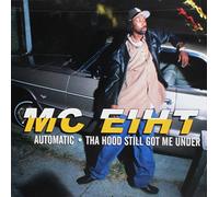 Mc Eiht - Automatic