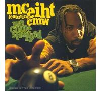 Mc Eiht Feat. C.M.W. - We Come Strapped
