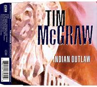 Mc Graw, Tim - Indian outlaw [Single-CD]