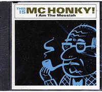 Mc Honky - I Am the Messiah