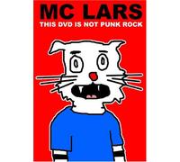 MC Lars: This DVD Is Not Punk Rock