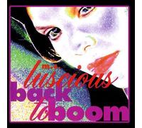 Mc Luscious - Back To Boom