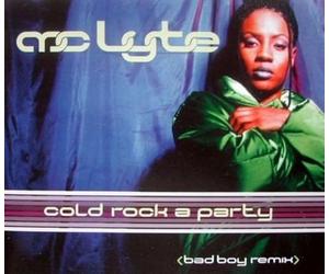 Mc Lyte - Cold Rock a Party
