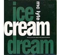 MC LYTE / ICE CREAM DREAM