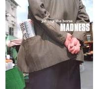 Mc Madness - Johnny The Horse