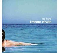 Mc Mario - Trance Divas