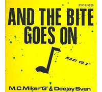 MC MIKER G & DEEJAY SVEN - And the bite goes on - CD 3" (3 Tracks)