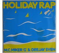MC Miker G. & DJ Sven - MC MIKER G & DEEJAY SVEN / HOLIDAY RAP