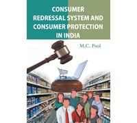 MC Paul Consumer Redressal System And Consumer Protection In (Copertina rigida)