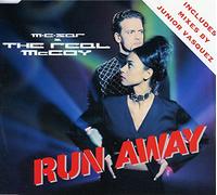 Mc Sar & Real Mccoy - Run Away