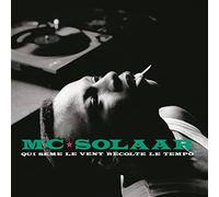 Mc Solaar - Qui Seme Le Vent Recolte Le Tempo