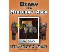 MC Steve Diary of a Minecraft Alex (Tascabile) Diary of a Minecraft Alex