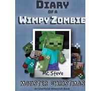 MC Steve Diary of a Minecraft Wimpy Zombie Book 3 (Tascabile)