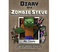 MC Steve Diary of a Minecraft Zombie Steve (Tascabile)
