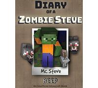 MC Steve Diary of a Minecraft Zombie Steve (Tascabile)